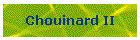 Chouinard II