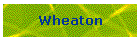 Wheaton