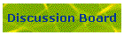 Discussion Board