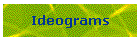 Ideograms