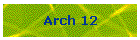 Arch 12