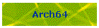 Arch64