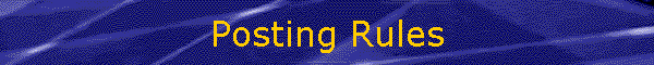 Posting Rules