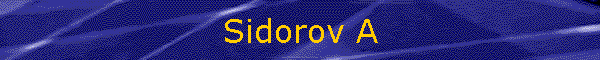 Sidorov A