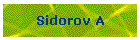 Sidorov A