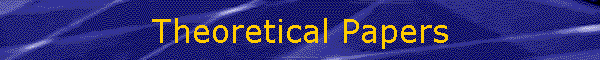 Theoretical Papers